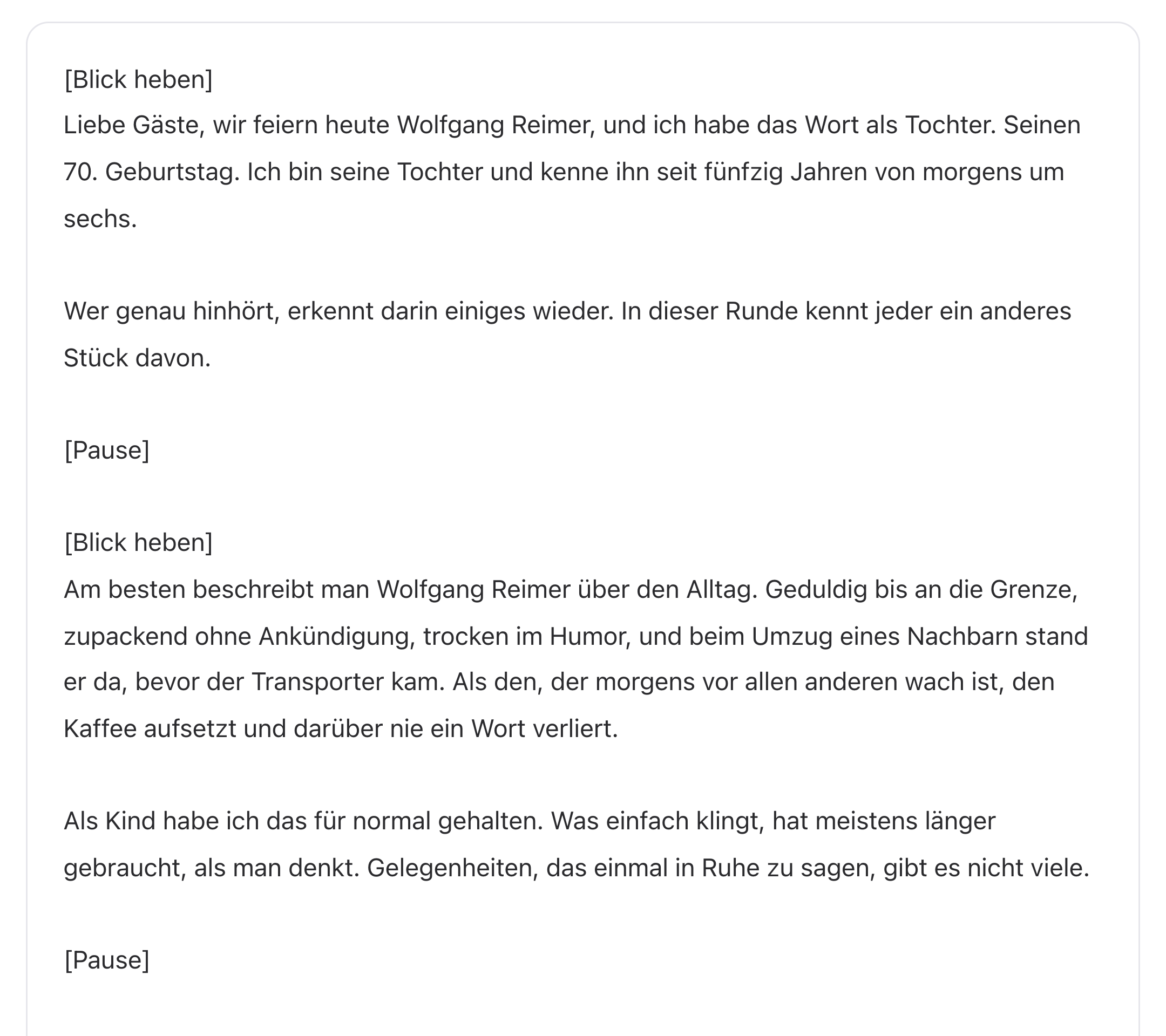 Sprechfassung einer Geburtstagsrede in RedenHilfe: der fertige Redetext für Wolfgang Reimer mit eingezeichneten Sprechpausen, aus den Antworten des Interviews regelbasiert erzeugt.